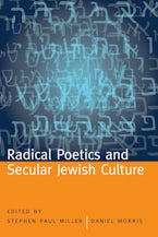 Radical Poetics and Secular Jewish Culture Radical Poetics and Secular Jewish Culture