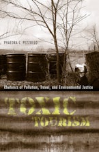 Toxic Tourism Toxic Tourism
