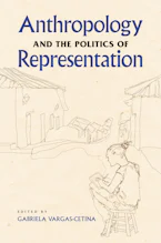 Cover of 'Anthropology and the Politics of Representation' 