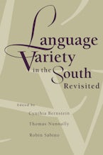 Language Variety in the South Revisited Language Variety in the South Revisited