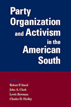 Cover of 'Party Organization and Activism in the American South' 