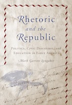Rhetoric and the Republic Rhetoric and the Republic