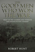 The Good Men Who Won the War The Good Men Who Won the War