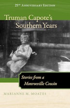 Truman Capote’s Southern Years