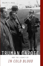 Truman Capote and the Legacy of ""in Cold Blood