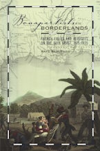 Bonapartists in the Borderlands Bonapartists in the Borderlands