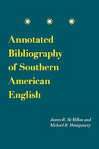 Annotated Bibliography of Southern American English Annotated Bibliography of Southern American English
