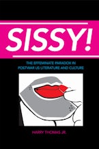 Sissy! Sissy!