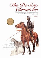 The De Soto Chronicles Volume 1 The De Soto Chronicles Volume 1