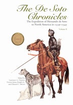 The De Soto Chronicles Volume 2 The De Soto Chronicles Volume 2