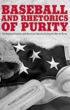 Cover of 'Baseball and Rhetorics of Purity' 