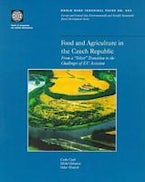 Food and Agriculture in the Czech Republic Food and Agriculture in the Czech Republic