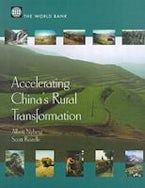 Accelerating Chinas Rural Transformation Accelerating Chinas Rural Transformation