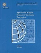 Agricultural Support Policies in Transition Economies Agricultural Support Policies in Transition Economies