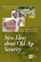 New Ideas About Old Age Security