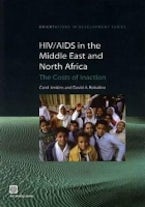 HIV/AIDS in the Middle East and North Africa HIV/AIDS in the Middle East and North Africa