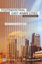 Postindustrial East Asian Cities Postindustrial East Asian Cities