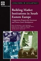 Building Market Institutions in South Eastern Europe Building Market Institutions in South Eastern Europe