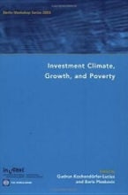 Investment Climate, Growth, and Poverty