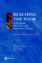 Reaching the Poor with Health, Nutrition, and Population Services