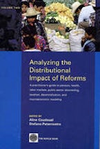 Analyzing the Distributional Impact of Reforms, Volume Two Analyzing the Distributional Impact of Reforms, Volume Two