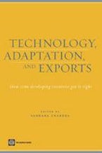 Technology, Adaptation, and Exports Technology, Adaptation, and Exports