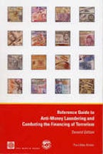 Reference Guide to Anti-Money Laundering and Combating the Financing of Terrorism Reference Guide to Anti-Money Laundering and Combating the Financing of Terrorism