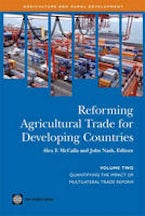 Reforming Agricultural Trade for Developing Countries Reforming Agricultural Trade for Developing Countries