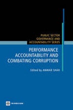 Performance Accountability and Combating Corruption Performance Accountability and Combating Corruption