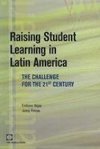 Raising Student Learning in Latin America Raising Student Learning in Latin America