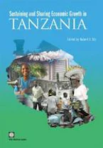 Cover of 'Sustaining and Sharing Economic Growth in Tanzania' 
