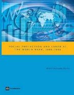 Social Protection and Labor at the World Bank, 2000-2008
