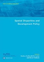 Spatial Disparities and Development Policy Spatial Disparities and Development Policy