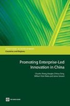 Promoting Enterprise-Led Innovation in China Promoting Enterprise-Led Innovation in China