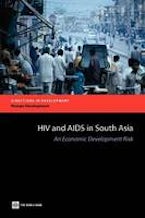 HIV and AIDS in South Asia HIV and AIDS in South Asia