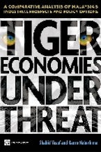 Tiger Economies Under Threat Tiger Economies Under Threat