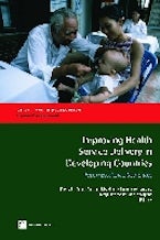 Improving Health Service Delivery in Developing Countries Improving Health Service Delivery in Developing Countries