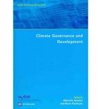 Climate Governance and Development Climate Governance and Development
