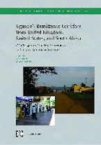 Cover of 'Ugandas Remittance Corridors from United Kingdom, United States and South Africa' 