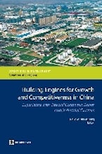Building Engines for Growth and Competitiveness in China