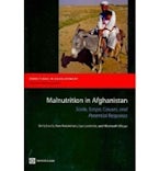 Malnutrition in Afghanistan Malnutrition in Afghanistan