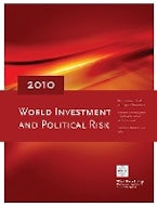 World Investment and Political Risk 2010 World Investment and Political Risk 2010
