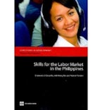 Skills for the Labor Market in the Philippines Skills for the Labor Market in the Philippines