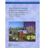 Mainstreaming Building Energy Efficiency Codes in Developing Countries Mainstreaming Building Energy Efficiency Codes in Developing Countries