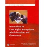 Innovations in Land Rights Recognition, Administration and Governance