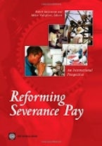 Reforming Severance Pay Reforming Severance Pay