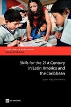 Skills for the 21st Century in Latin America and the Caribbean Skills for the 21st Century in Latin America and the Caribbean