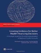 Creating Evidence for Better Health Financing Policy Decisions and Greater Accountability