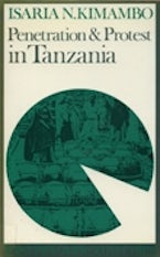 Penetration and Protest in Tanzania