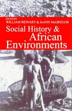 Social History and African Environments Social History and African Environments